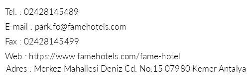 Fame Hotel telefon numaralar, faks, e-mail, posta adresi ve iletiim bilgileri
